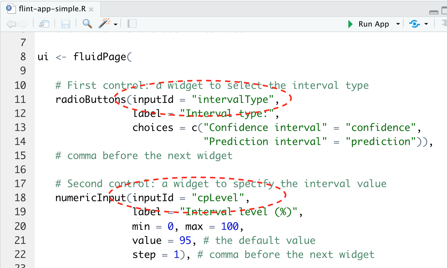 The top image shows part of the ui definition, in which the variables intervalType and cpLevel are defined via the widgets radioButtons and numericInput. The bottom image shows the use of these variables in the server definition. Note the input$ prefix: the variables are referred to as input$intervalType and input$cpLevel.